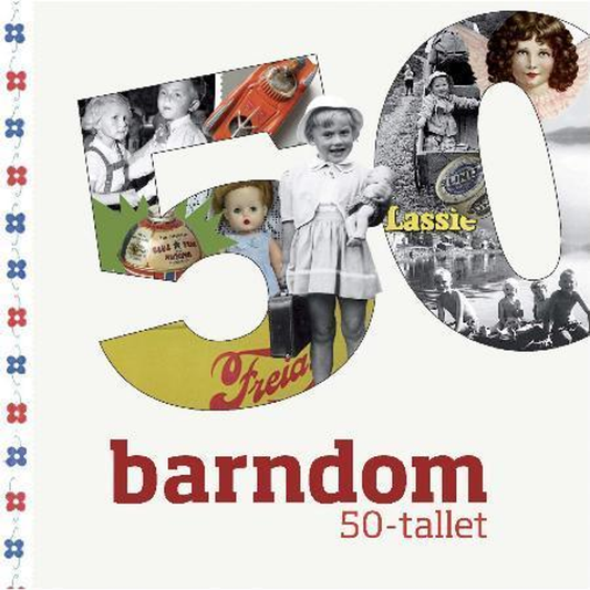 Barndom : 50-tallet