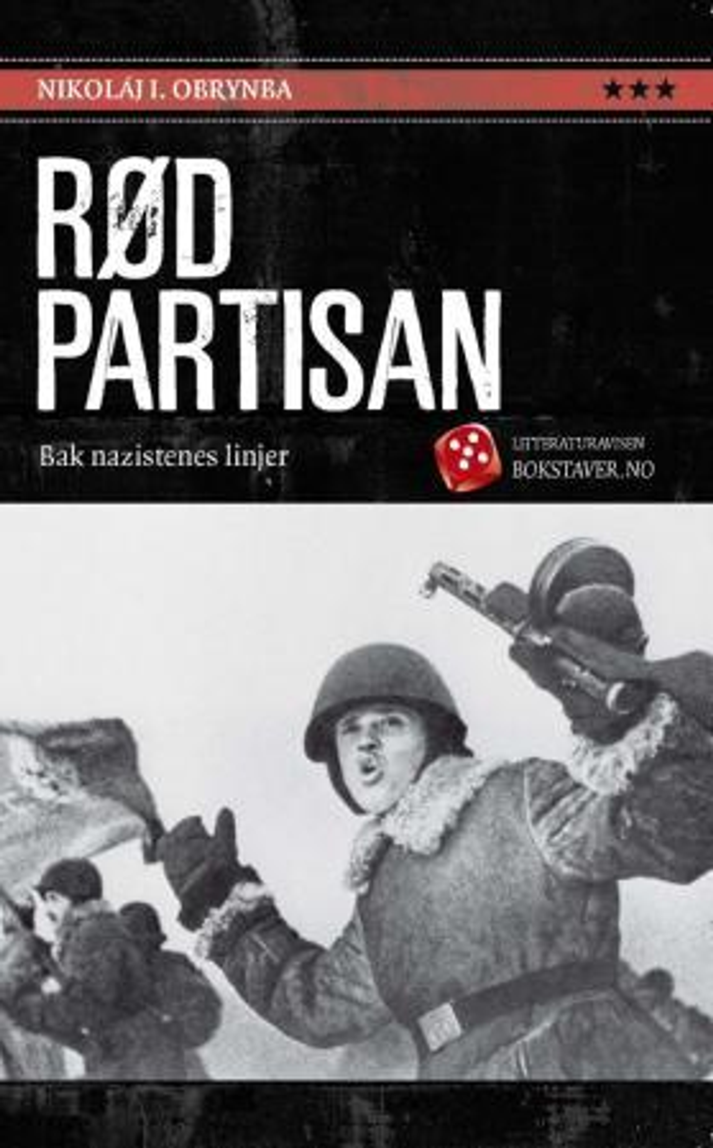 Rød partisan : bak nazistenes linjer