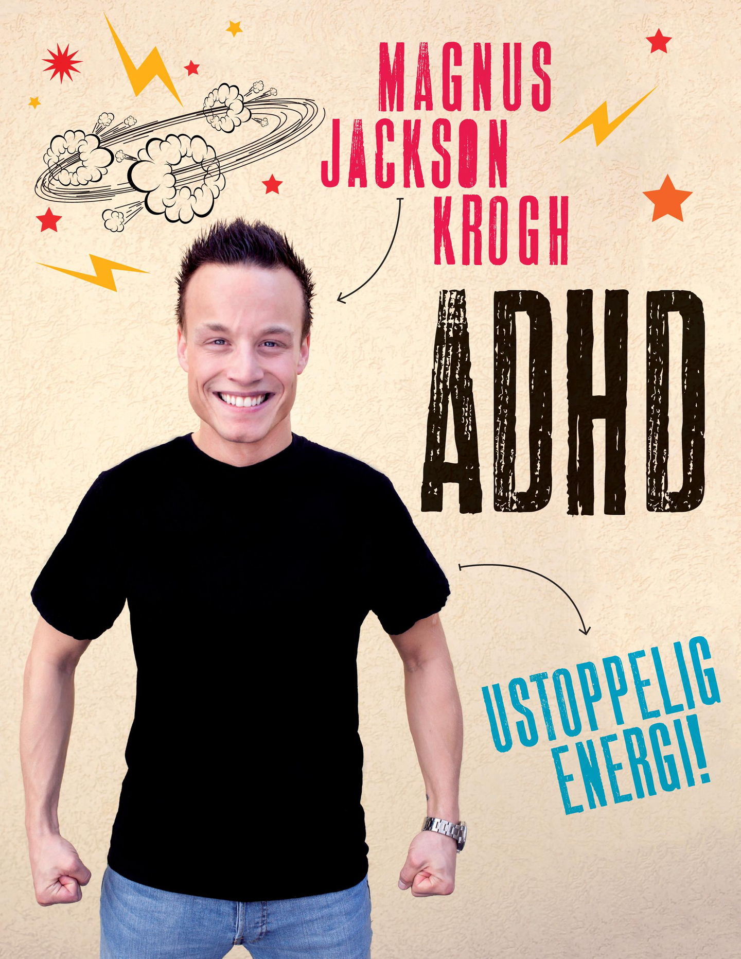ADHD : ustoppelig energi